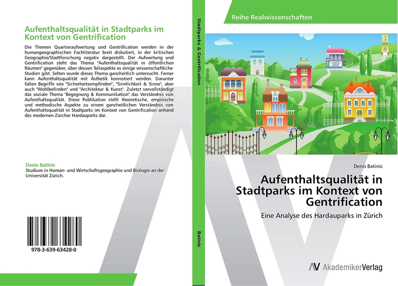 Aufenthaltsqualität in Stadtparks im Kontext von Gentrification: Eine Analyse des Hardauparks in Zürich - Image 1