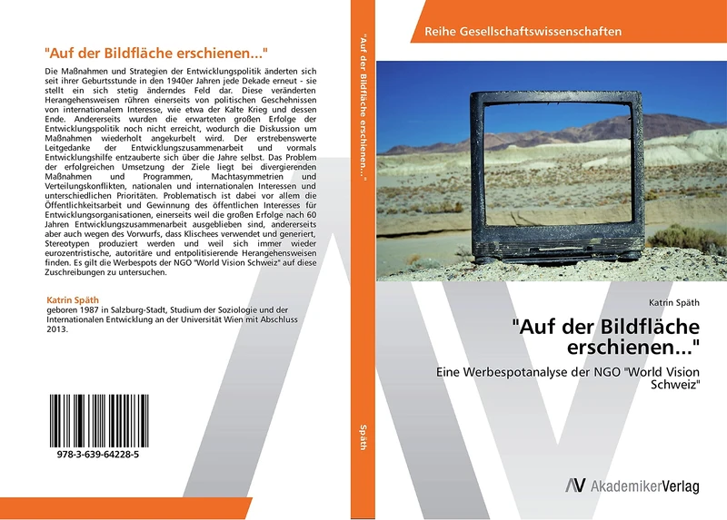 "Auf der Bildfläche erschienen...": Eine Werbespotanalyse der NGO "World Vision Schweiz"