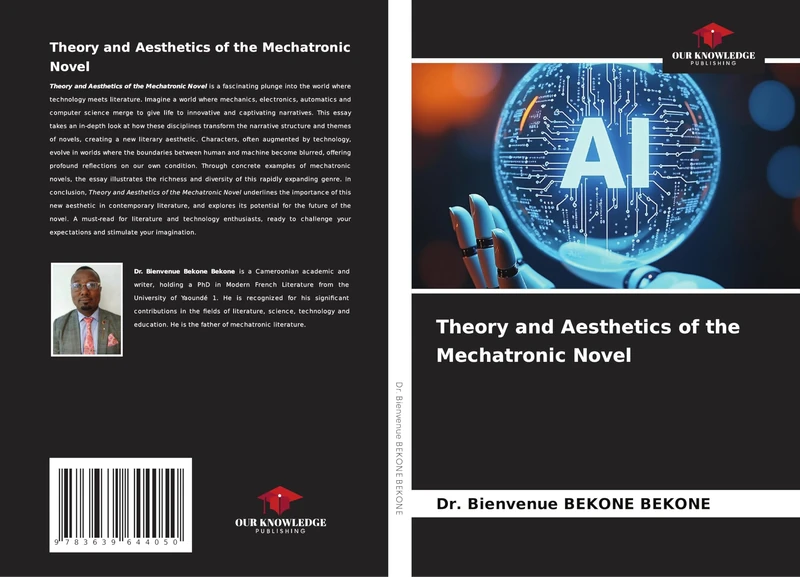 Theory and Aesthetics of the Mechatronic Novel