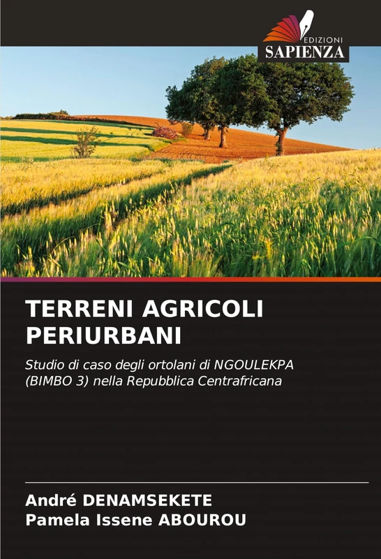 TERRENI AGRICOLI PERIURBANI: Studio di caso degli ortolani di NGOULEKPA (BIMBO 3) nella Repubblica Centrafricana