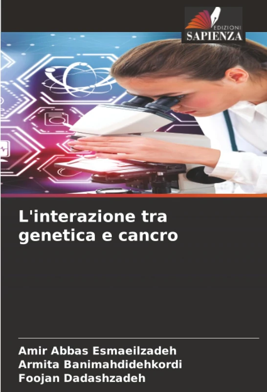 L'interazione tra genetica e cancro