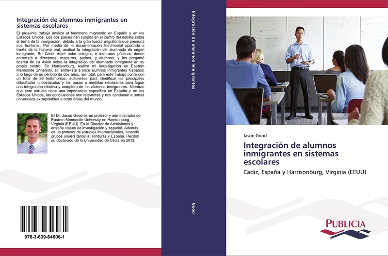 Integración de alumnos inmigrantes en sistemas escolares: Cadiz, España y Harrisonburg, Virginia (EEUU)