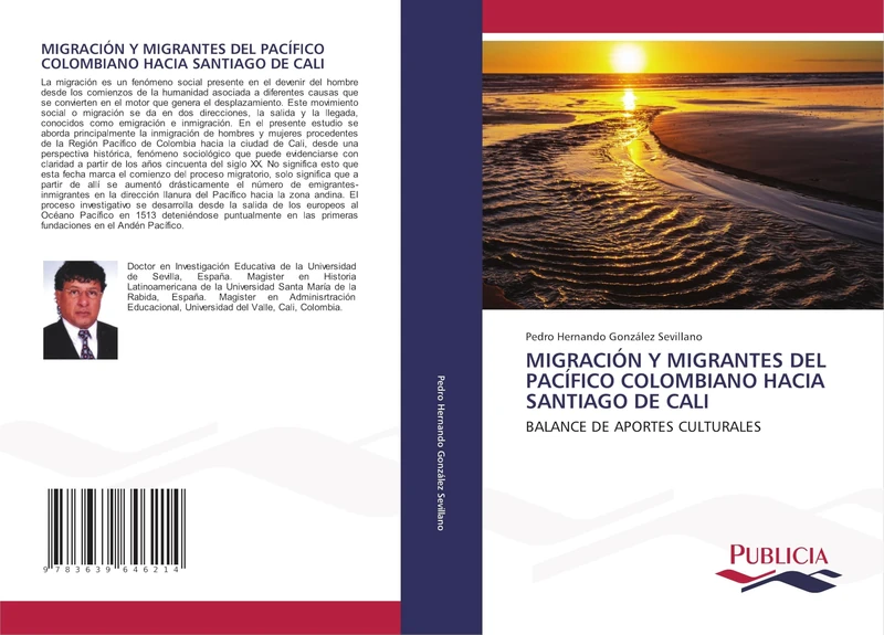 MIGRACIÓN Y MIGRANTES DEL PACÍFICO COLOMBIANO HACIA SANTIAGO DE CALI: BALANCE DE APORTES CULTURALES