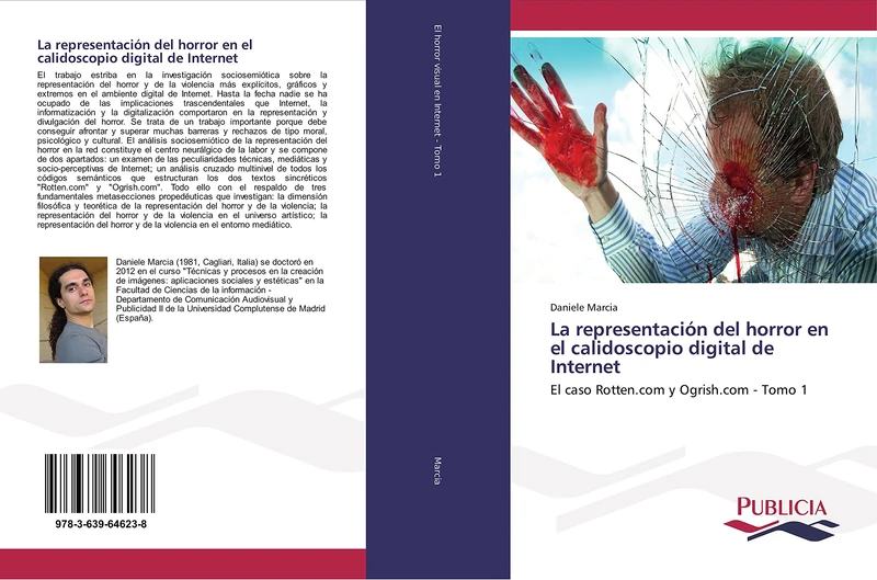 La representación del horror en el calidoscopio digital de Internet: El caso Rotten.com y Ogrish.com - Tomo 1 - Image 1