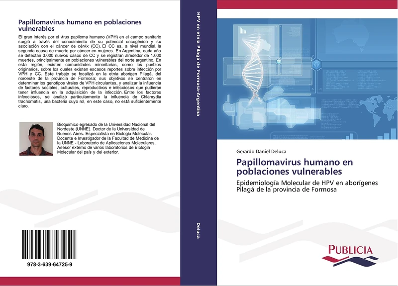 Papillomavirus humano en poblaciones vulnerables: Epidemiología Molecular de HPV en aborígenes Pilagá de la provincia de Formosa