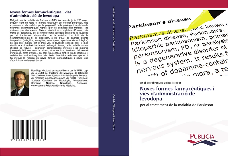 Noves formes farmacèutiques i vies d'administració de levodopa: per al tractament de la malaltia de Parkinson - Image 1