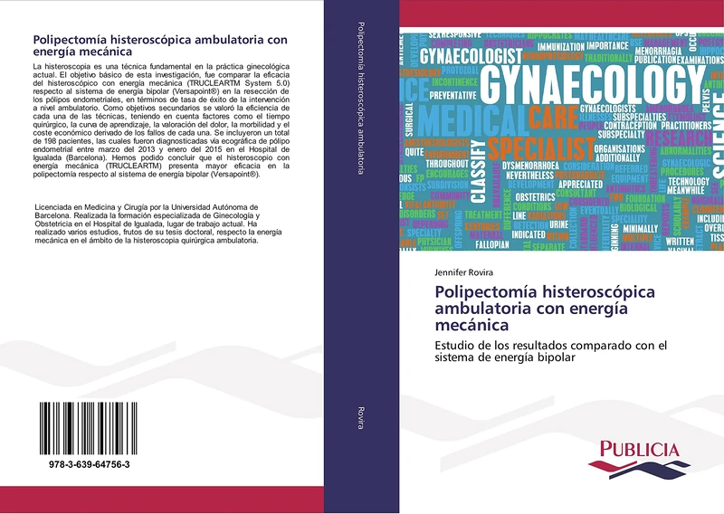 Polipectomía histeroscópica ambulatoria con energía mecánica: Estudio de los resultados comparado con el sistema de energía bipolar