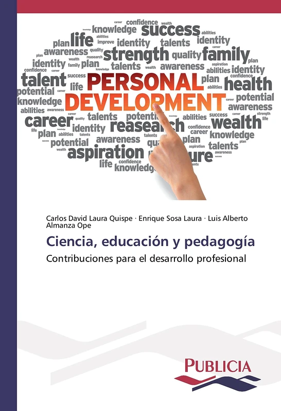 Ciencia, educación y pedagogía: Contribuciones para el desarrollo profesional