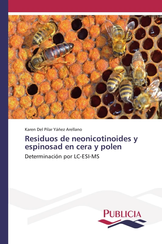 Residuos de neonicotinoides y espinosad en cera y polen: Determinación por LC-ESI-MS - Image 1