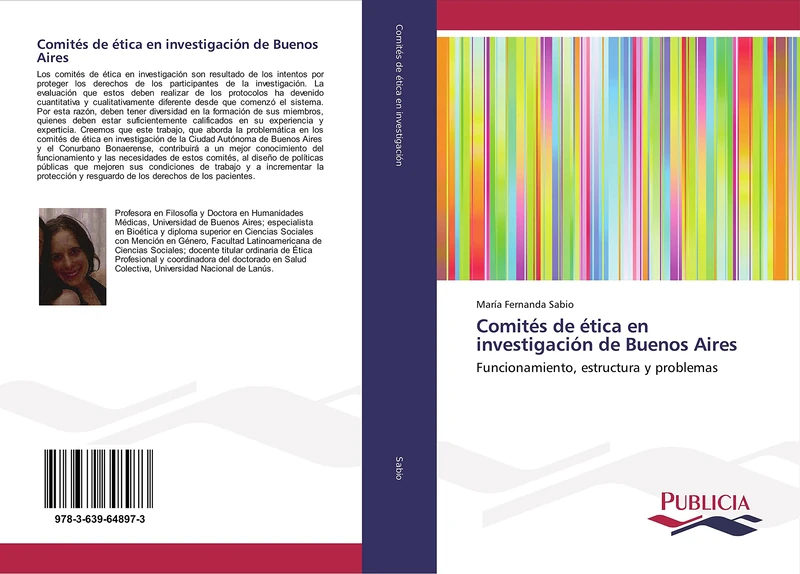 Comités de ética en investigación de Buenos Aires: Funcionamiento, estructura y problemas