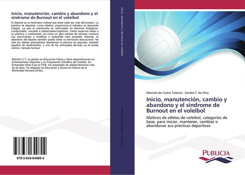Inicio, manutención, cambio y abandono y el síndrome de Burnout en el voleibol