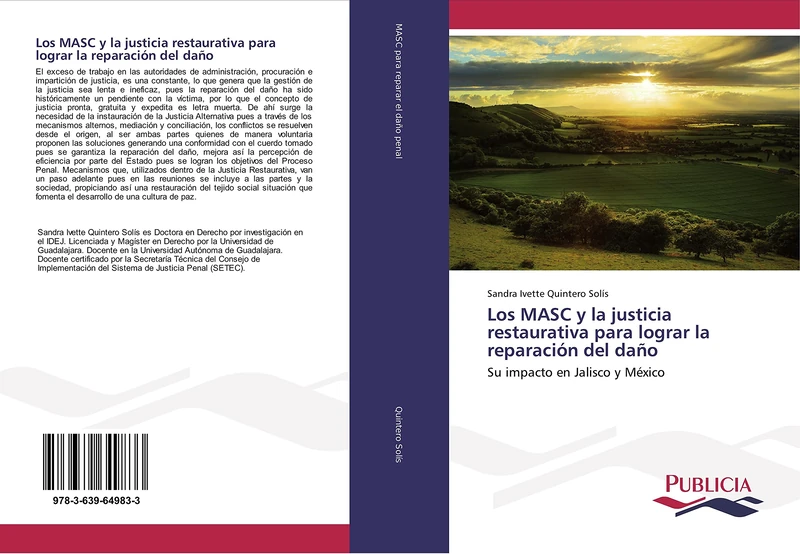 Los MASC y la justicia restaurativa para lograr la reparación del daño: Su impacto en Jalisco y México