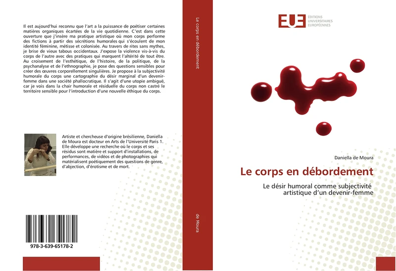 Le corps en débordement: Le désir humoral comme subjectivité artistique d’un devenir-femme