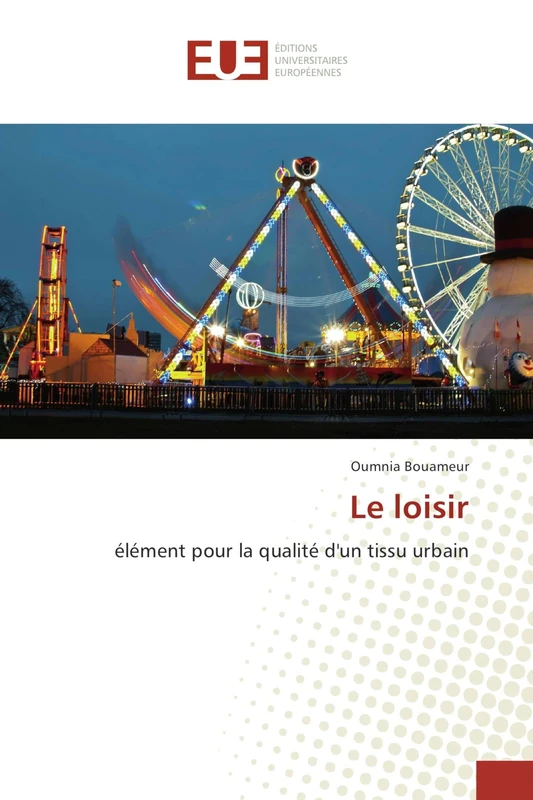 Le loisir: élément pour la qualité d'un tissu urbain - Image 1