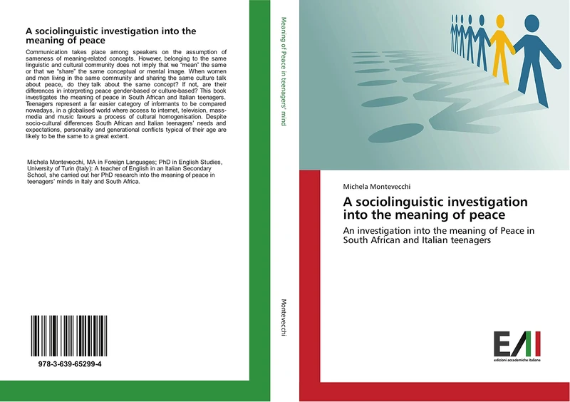 A sociolinguistic investigation into the meaning of peace: An investigation into the meaning of Peace in South African and Italian teenagers - Image 1