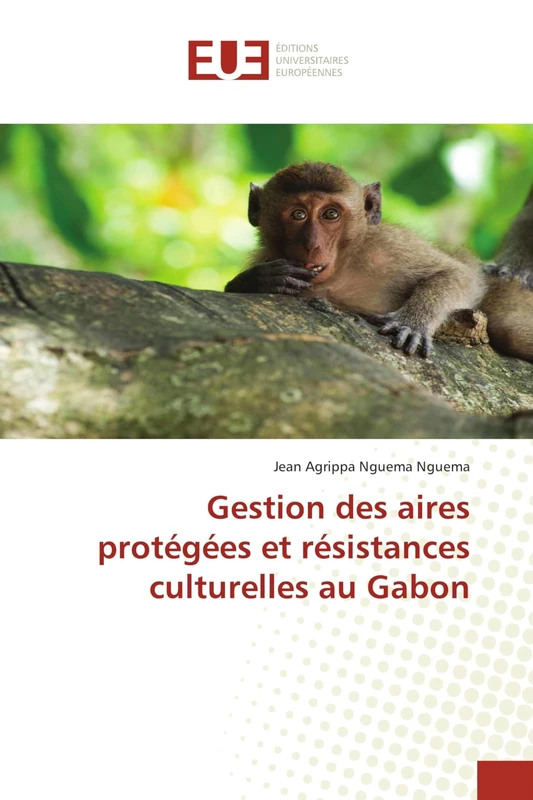 Gestion des aires protégées et résistances culturelles au Gabon - Image 1