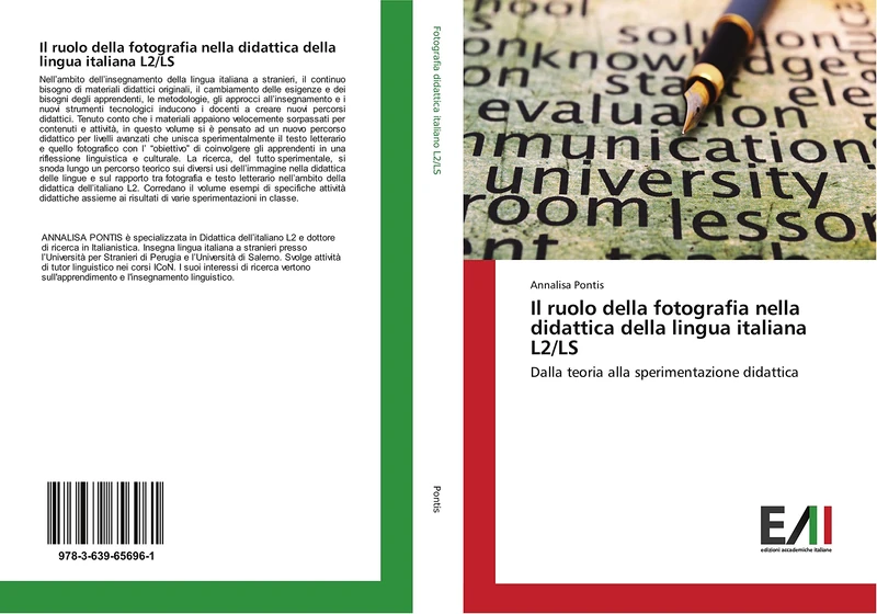 Il ruolo della fotografia nella didattica della lingua italiana L2/LS: Dalla teoria alla sperimentazione didattica