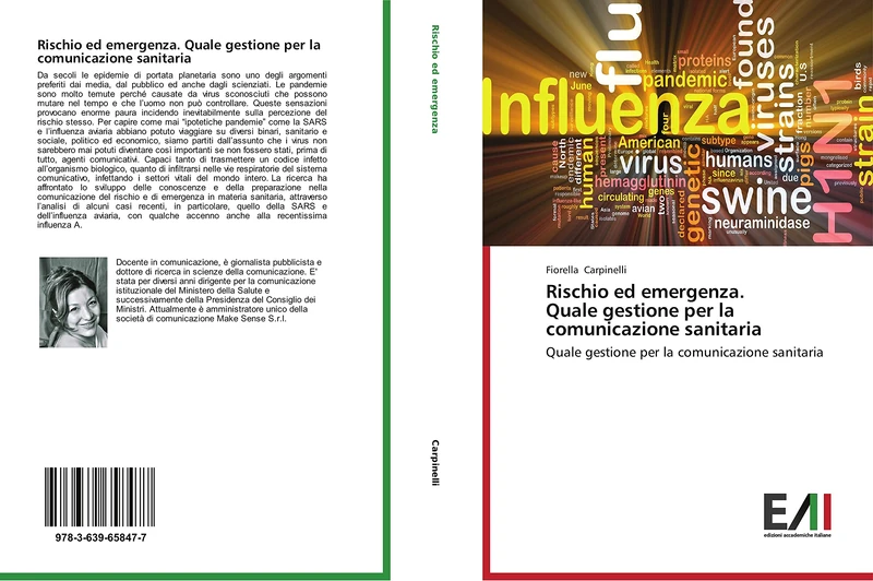 Rischio ed emergenza. Quale gestione per la comunicazione sanitaria: Quale gestione per la comunicazione sanitaria