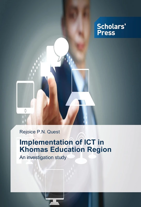 Implementation of ICT in Khomas Education Region: An investigation study