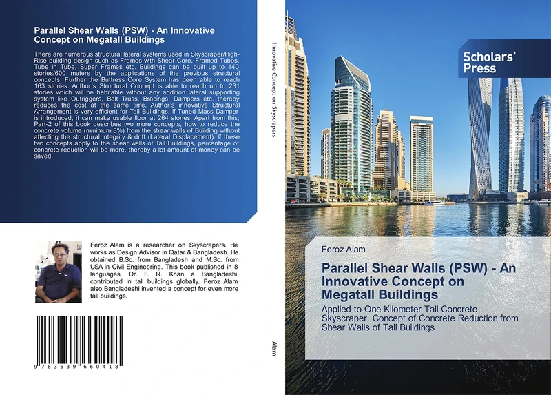 Parallel Shear Walls (PSW) - An Innovative Concept on Megatall Buildings: Applied to One Kilometer Tall Concrete Skyscraper. Concept of Concrete Reduction from Shear Walls of Tall Buildings