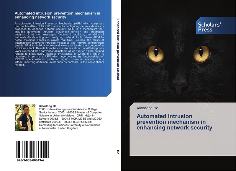 Automated intrusion prevention mechanism in enhancing network security