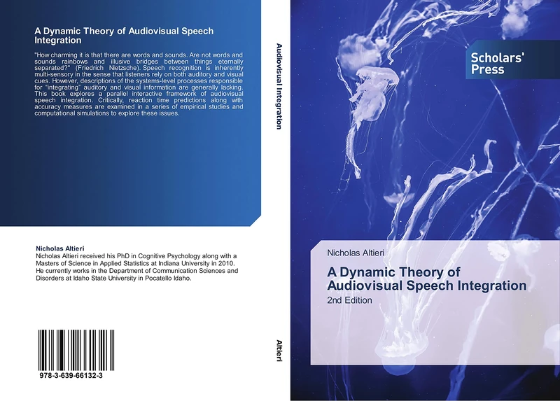 A Dynamic Theory of Audiovisual Speech Integration: 2nd Edition