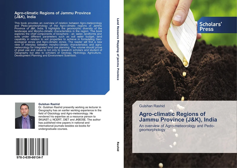 Agro-climatic Regions of Jammu Province (J&K), India: An overview of Agro-meteorology and Pedo-geomorphology