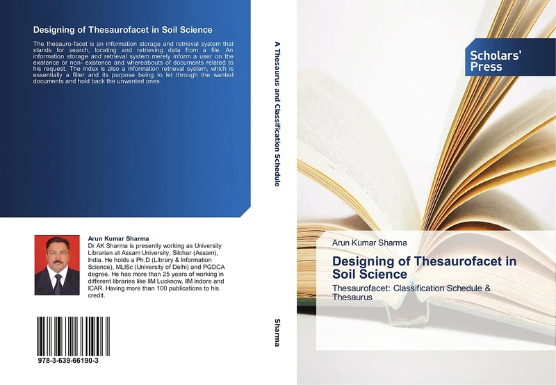 Designing of Thesaurofacet in Soil Science: Thesaurofacet: Classification Schedule & Thesaurus