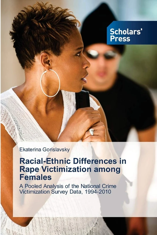 Racial-Ethnic Differences in Rape Victimization among Females: A Pooled Analysis of the National Crime Victimization Survey Data, 1994-2010 - Image 1
