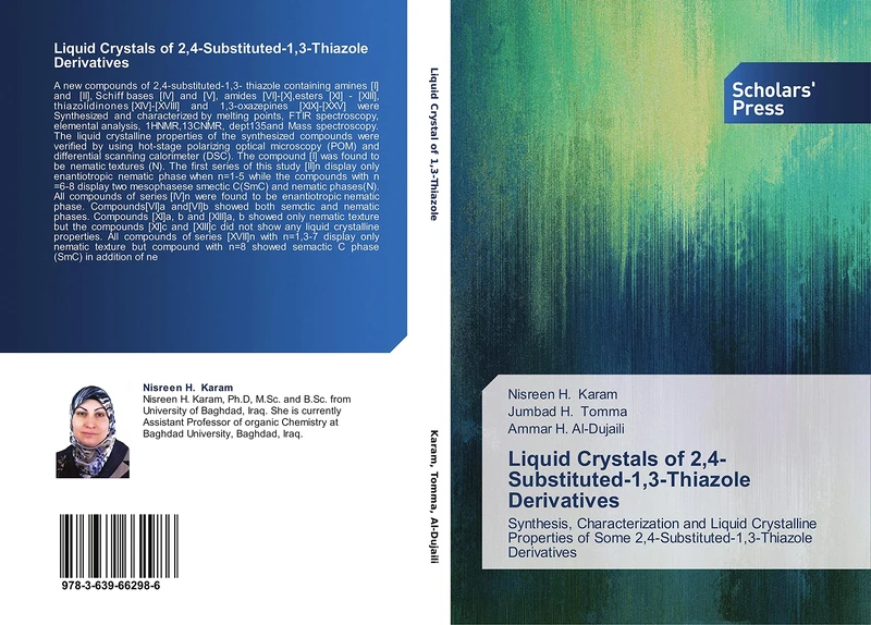 Liquid Crystals of 2,4-Substituted-1,3-Thiazole Derivatives: Synthesis, Characterization and Liquid Crystalline Properties of Some 2,4-Substituted-1,3-Thiazole Derivatives