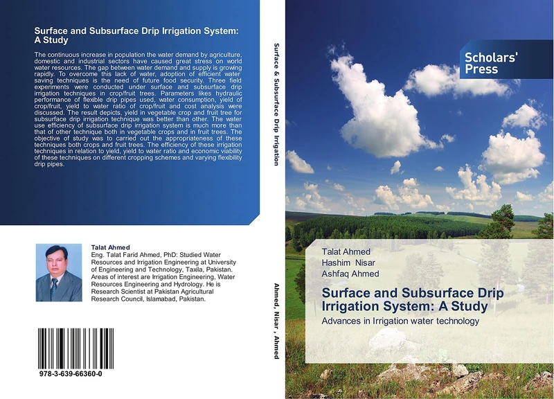 Surface and Subsurface Drip Irrigation System: A Study: Advances in Irrigation water technology