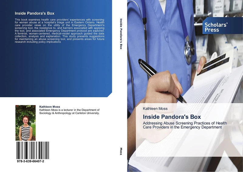 Inside Pandora's Box: Addressing Abuse Screening Practices of Health Care Providers in the Emergency Department