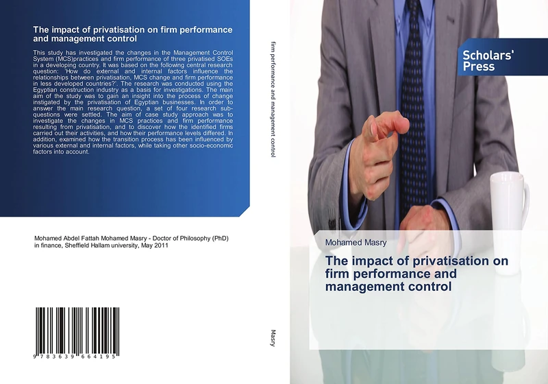 The impact of privatisation on firm performance and management control