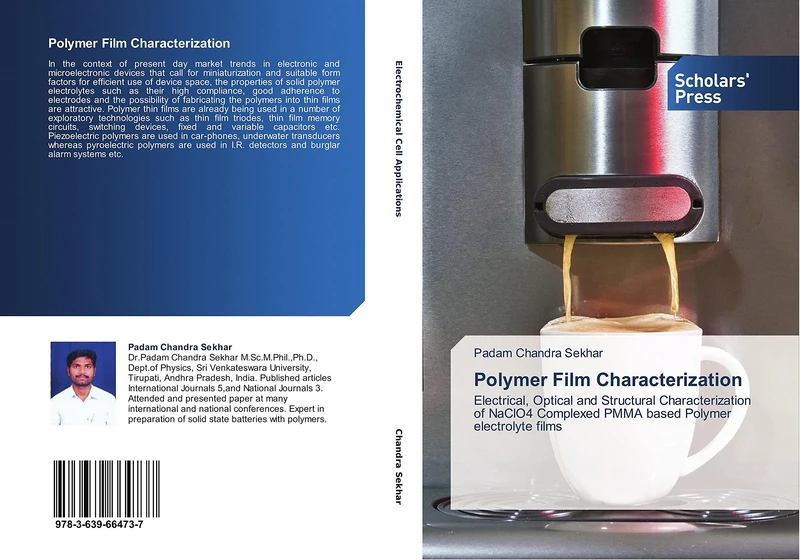 Polymer Film Characterization: Electrical, Optical and Structural Characterization of NaClO4 Complexed PMMA based Polymer electrolyte films