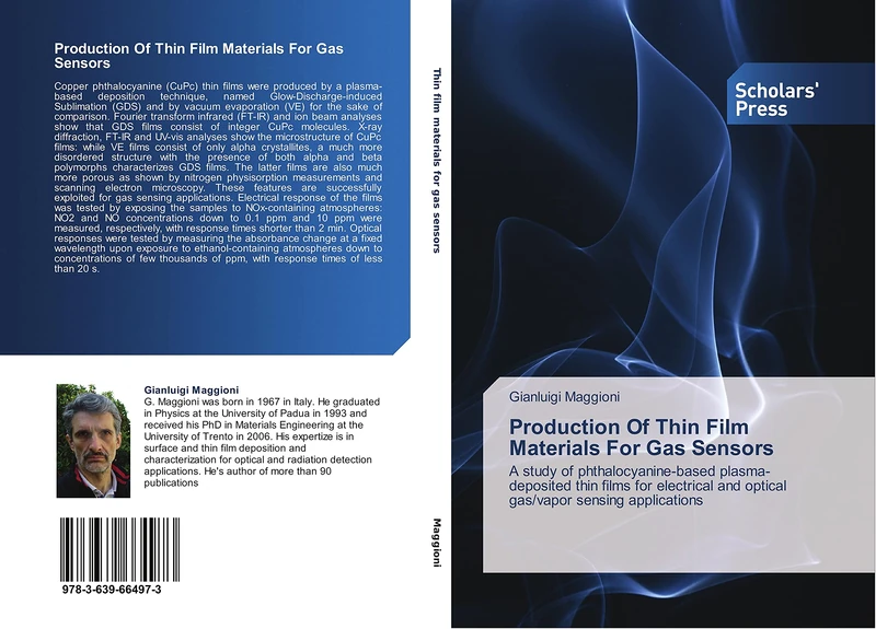 Production Of Thin Film Materials For Gas Sensors: A study of phthalocyanine-based plasma-deposited thin films for electrical and optical gas/vapor sensing applications