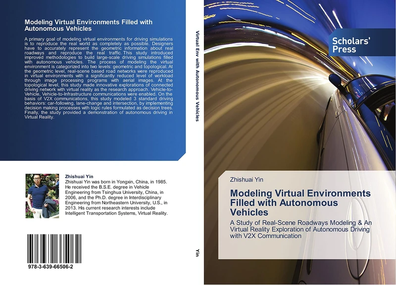 Modeling Virtual Environments Filled with Autonomous Vehicles: A Study of Real-Scene Roadways Modeling & An Virtual Reality Exploration of Autonomous Driving with V2X Communication