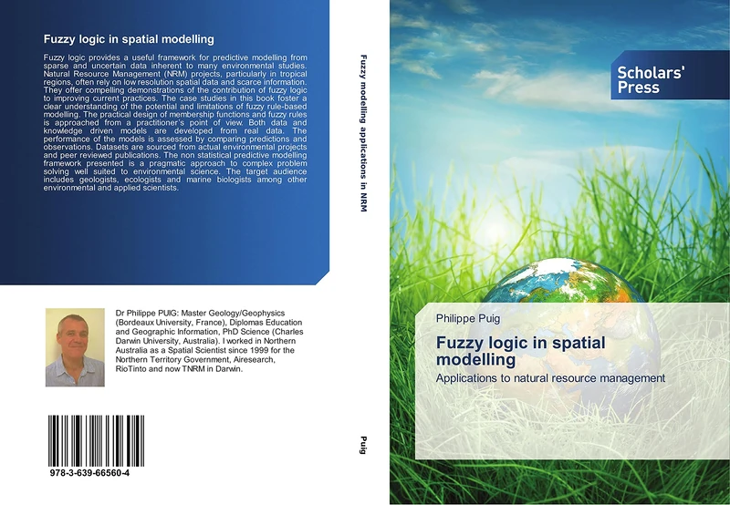 Fuzzy logic in spatial modelling: Applications to natural resource management