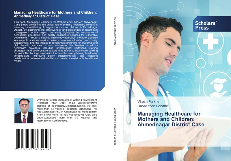 Managing Healthcare for Mothers and Children: Ahmednagar District Case