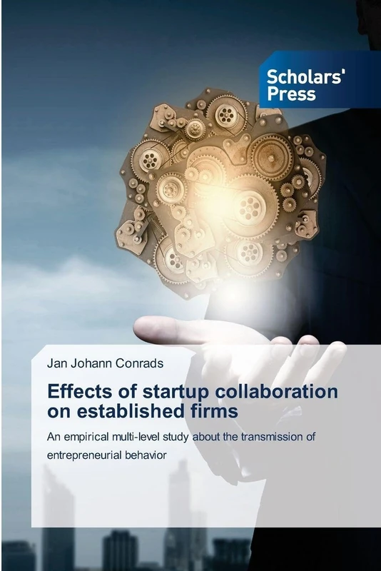 Effects of startup collaboration on established firms: An empirical multi-level study about the transmission of entrepreneurial behavior