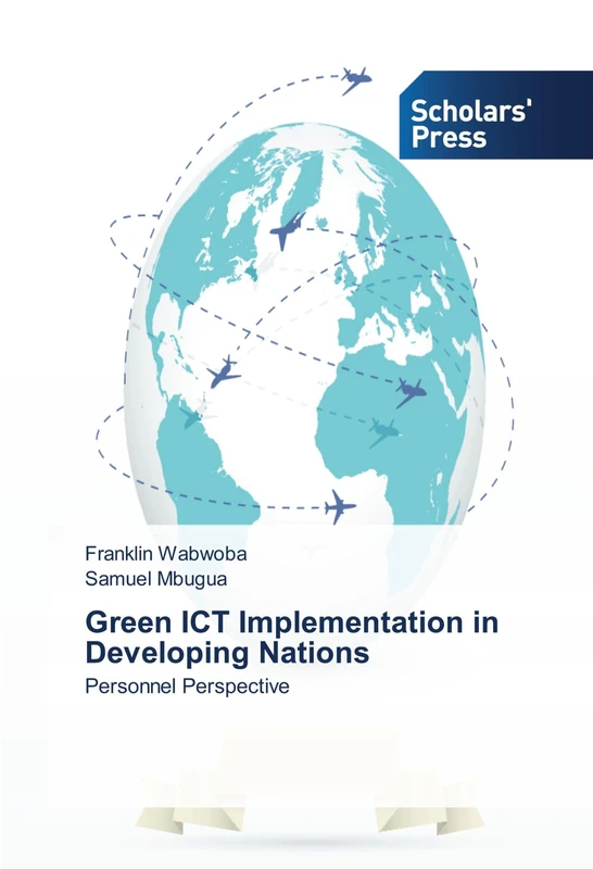 Green ICT Implementation in Developing Nations: Personnel Perspective