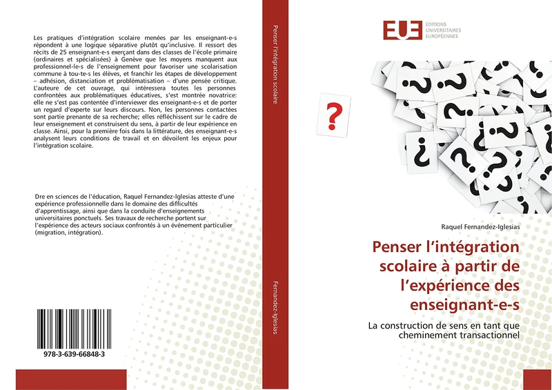 Penser l’intégration scolaire à partir de l’expérience des enseignant-e-s: La construction de sens en tant que cheminement transactionnel