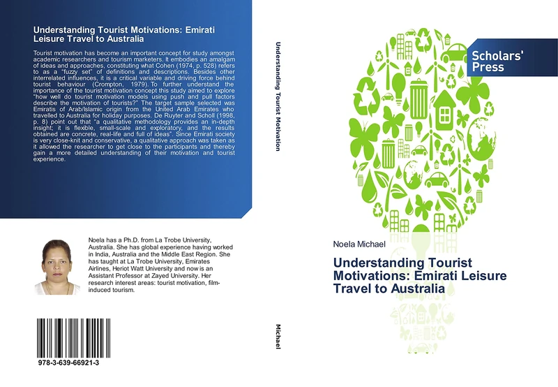 Understanding Tourist Motivations: Emirati Leisure Travel to Australia