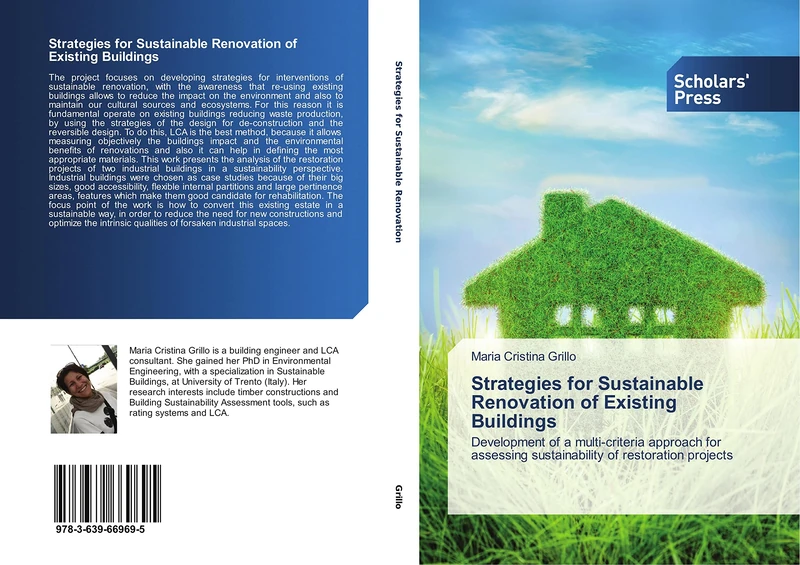 Strategies for Sustainable Renovation of Existing Buildings: Development of a multi-criteria approach for assessing sustainability of restoration projects