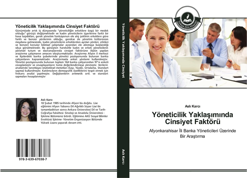 Yöneticilik Yaklaşımında Cinsiyet Faktörü: Afyonkarahisar İli Banka Yöneticileri Üzerinde Bir Araştırma - Image 1