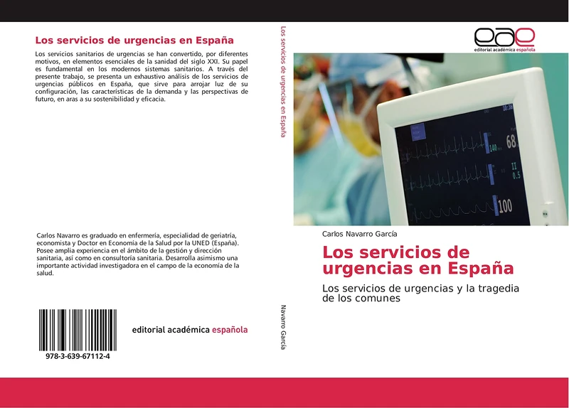 Los servicios de urgencias en España: Los servicios de urgencias y la tragedia de los comunes
