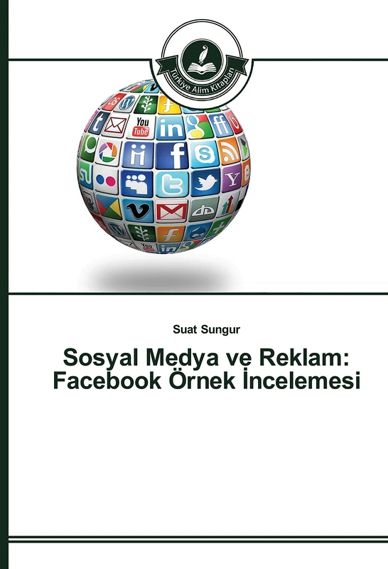 Sosyal Medya ve Reklam: Facebook Örnek İncelemesi - Image 1
