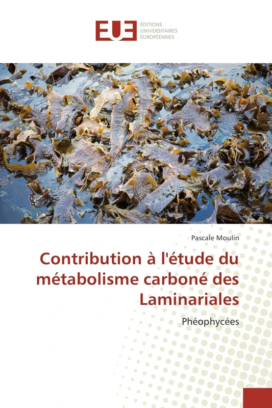 Contribution à l'étude du métabolisme carboné des Laminariales: Phéophycées