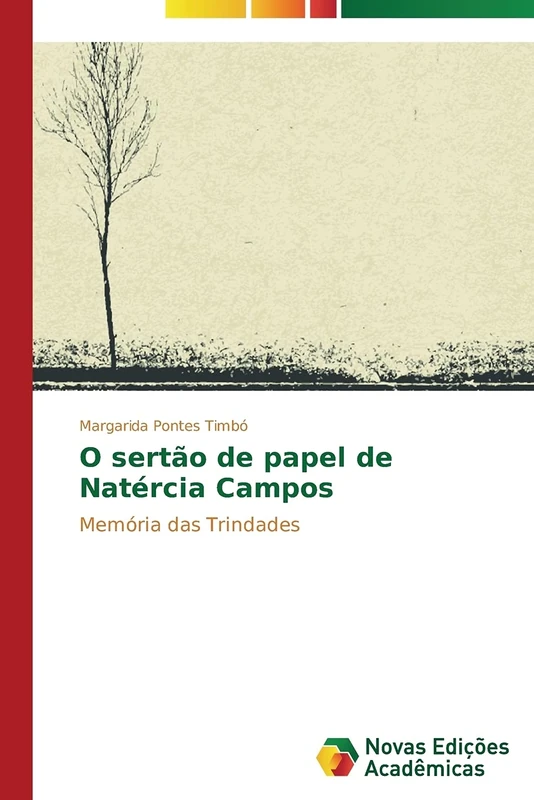 O sertão de papel de Natércia Campos: Memória das Trindades