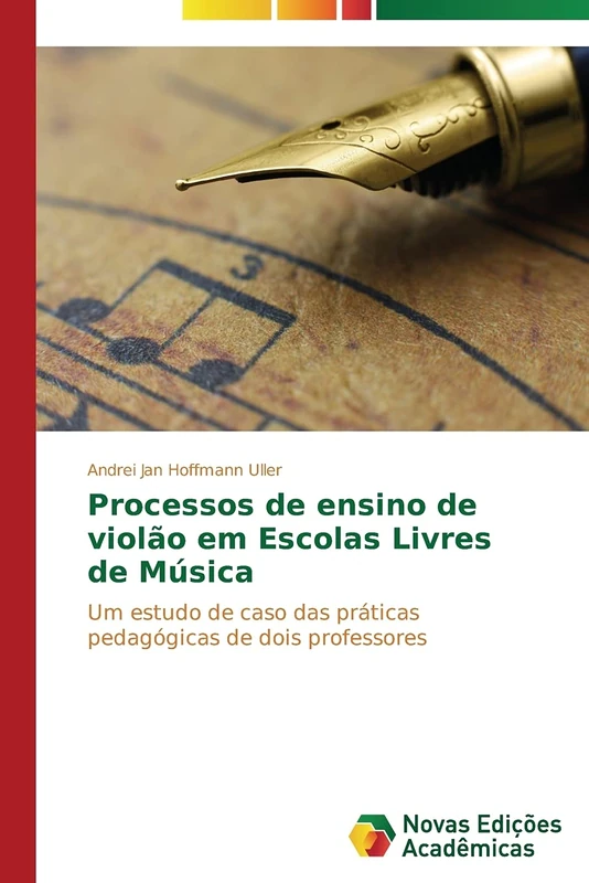 Processos de ensino de violão em Escolas Livres de Música: Um estudo de caso das práticas pedagógicas de dois professores