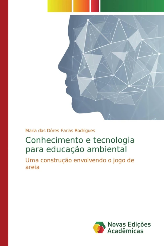 Conhecimento e tecnologia para educação ambiental: Uma construção envolvendo o jogo de areia